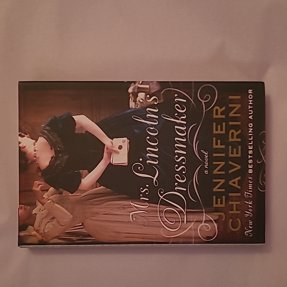 Hardcoverbbook, Jennifer Chiaverini " Mrs. Lincolns Dressmaker